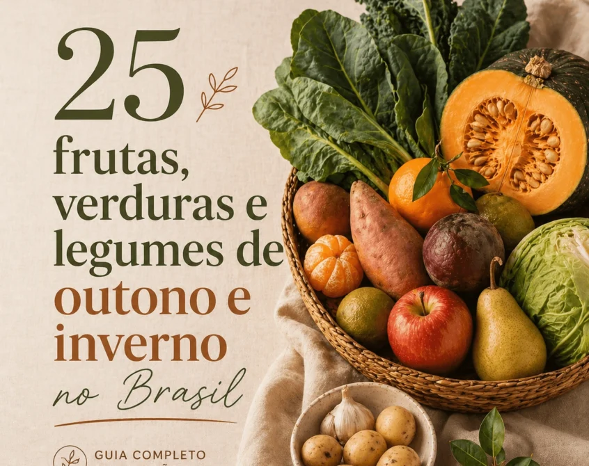 25-Frutas-Verduras-e-Legumes-de-Outono-e-Inverno-no-Brasil-Guia-Completo-da-Estacao